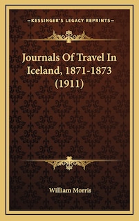 Front cover_Journals Of Travel In Iceland, 1871-1873 (1911)