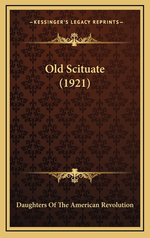 Front cover_Old Scituate (1921)