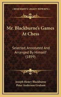 Couverture_Mr. Blackburne's Games At Chess