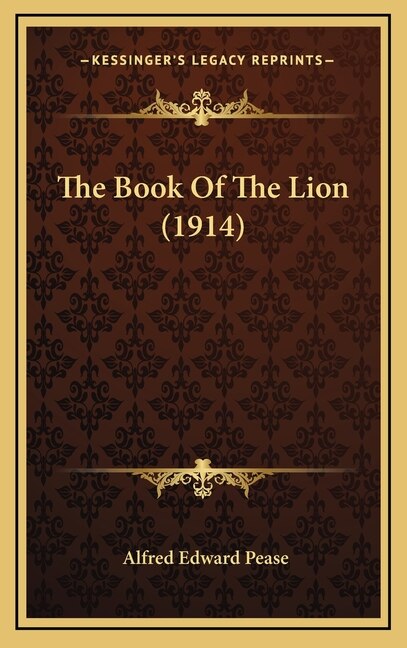 Front cover_The Book Of The Lion (1914)