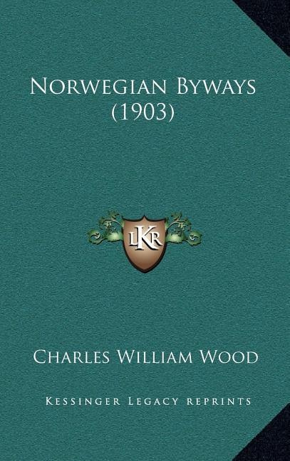 Norwegian Byways (1903)