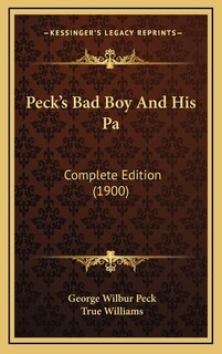 Couverture_Peck's Bad Boy And His Pa