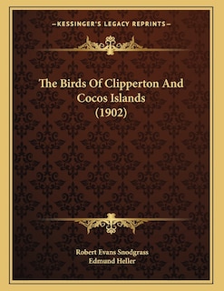 Couverture_The Birds Of Clipperton And Cocos Islands (1902)