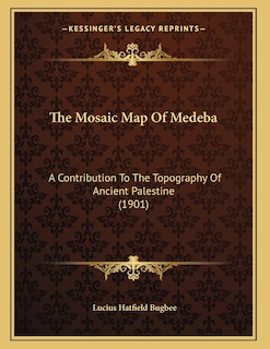 Front cover_The Mosaic Map Of Medeba