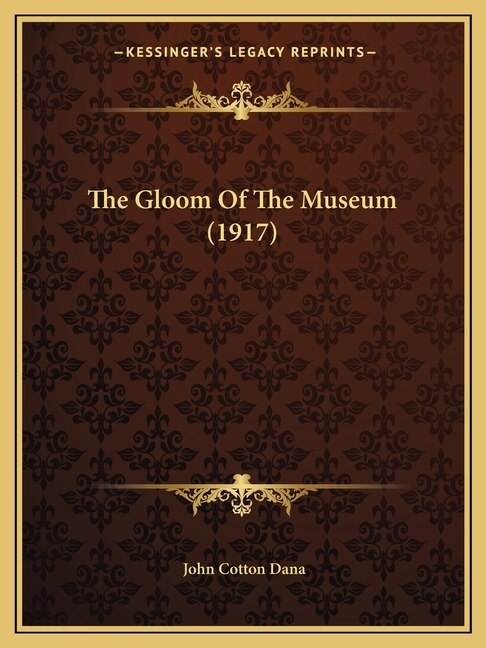 Front cover_The Gloom Of The Museum (1917)