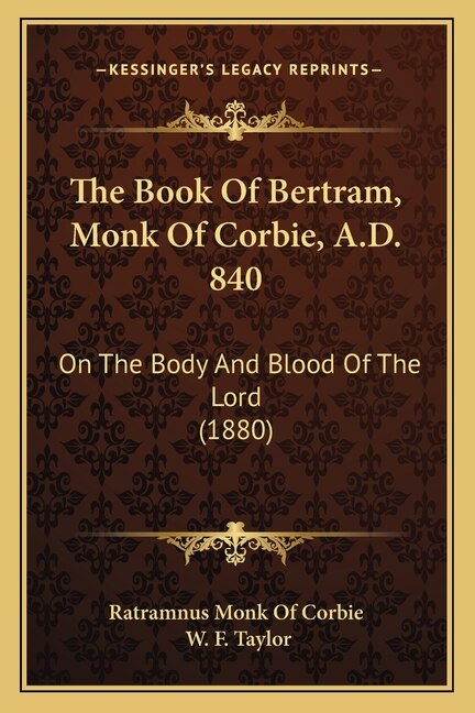 Front cover_The Book Of Bertram, Monk Of Corbie, A.D. 840