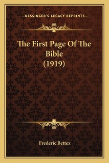 Front cover_The First Page Of The Bible (1919)