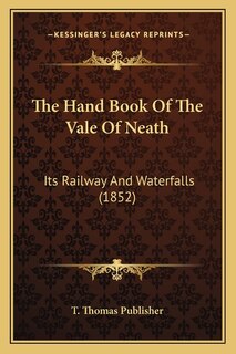 Front cover_The Hand Book Of The Vale Of Neath
