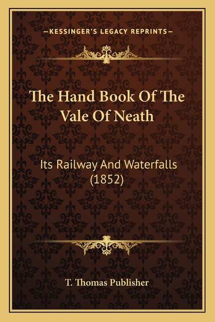 Front cover_The Hand Book Of The Vale Of Neath
