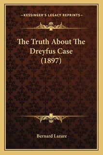 Couverture_The Truth About The Dreyfus Case (1897)
