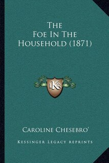 Couverture_The Foe In The Household (1871)
