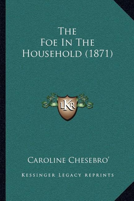 Couverture_The Foe In The Household (1871)
