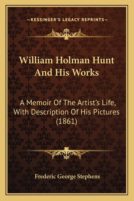 Front cover_William Holman Hunt And His Works