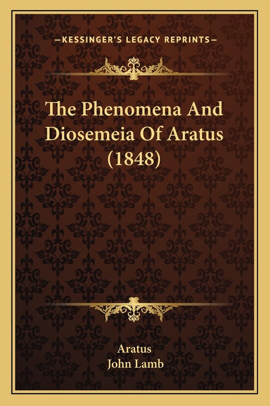 Front cover_The Phenomena And Diosemeia Of Aratus (1848)