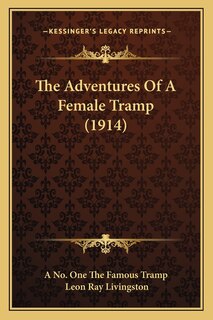 Front cover_The Adventures Of A Female Tramp (1914)
