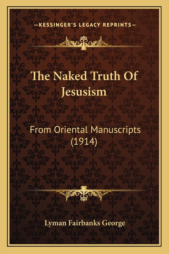 Front cover_The Naked Truth Of Jesusism