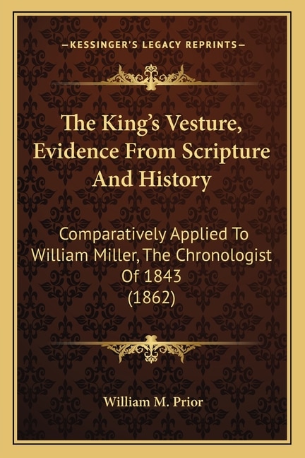 Front cover_The King's Vesture, Evidence From Scripture And History