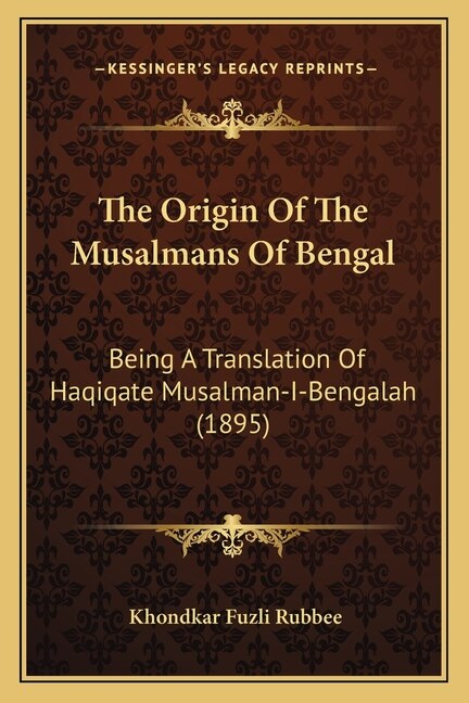 Couverture_The Origin Of The Musalmans Of Bengal