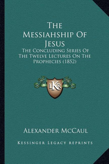 Couverture_The Messiahship Of Jesus