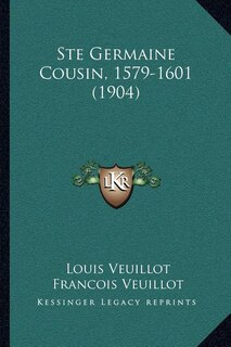 Front cover_Ste Germaine Cousin, 1579-1601 (1904)