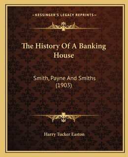 Couverture_The History Of A Banking House