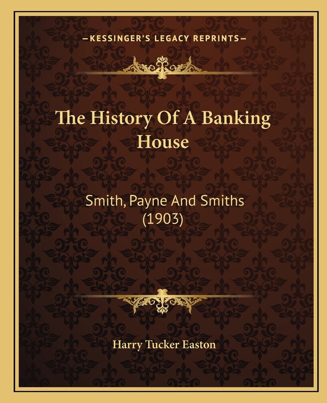 Couverture_The History Of A Banking House