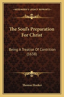 Front cover_The Soul's Preparation For Christ