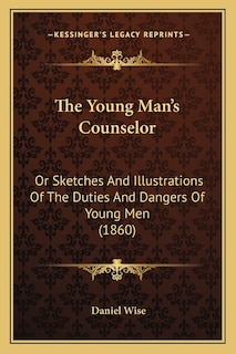 Front cover_The Young Man's Counselor