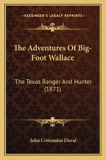 Front cover_The Adventures Of Big-Foot Wallace