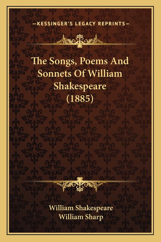 Front cover_The Songs, Poems And Sonnets Of William Shakespeare (1885)