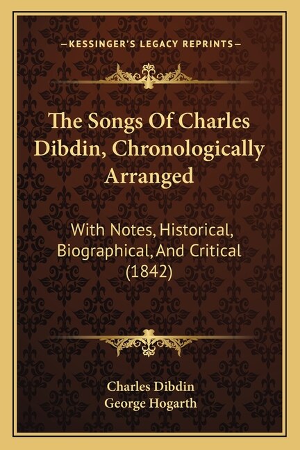 Couverture_The Songs Of Charles Dibdin, Chronologically Arranged