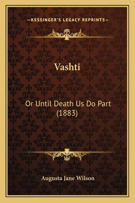 Vashti: Or Until Death Us Do Part (1883)