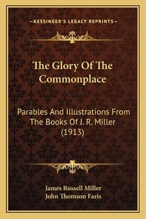Front cover_The Glory Of The Commonplace