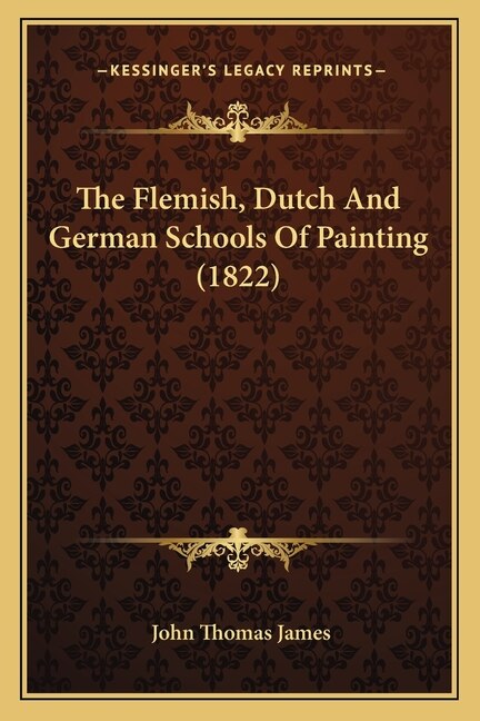 Front cover_The Flemish, Dutch And German Schools Of Painting (1822)