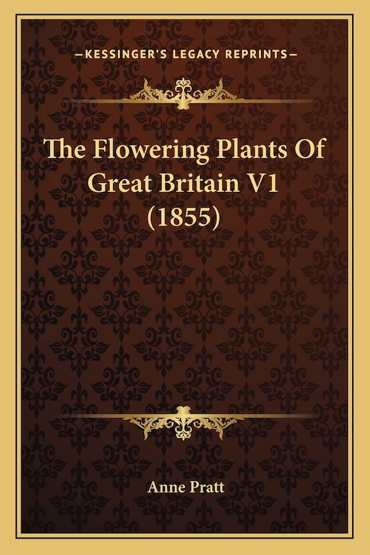 Couverture_The Flowering Plants Of Great Britain V1 (1855)