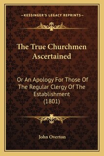 Couverture_The True Churchmen Ascertained