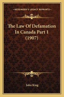 Couverture_The Law Of Defamation In Canada Part 1 (1907)