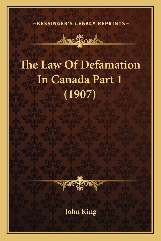 Couverture_The Law Of Defamation In Canada Part 1 (1907)