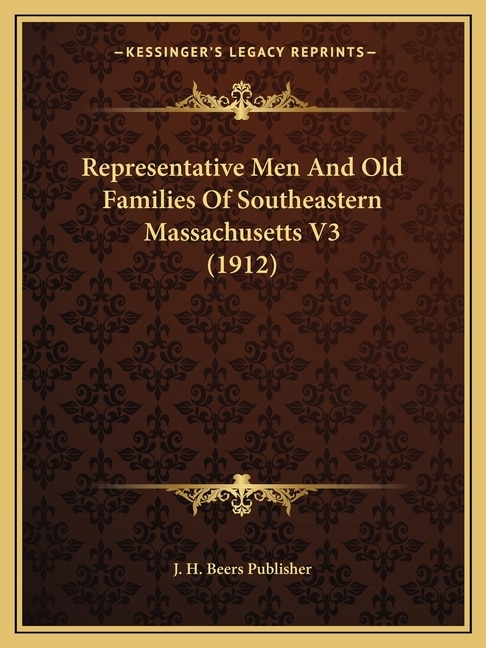 Couverture_Representative Men And Old Families Of Southeastern Massachusetts V3 (1912)