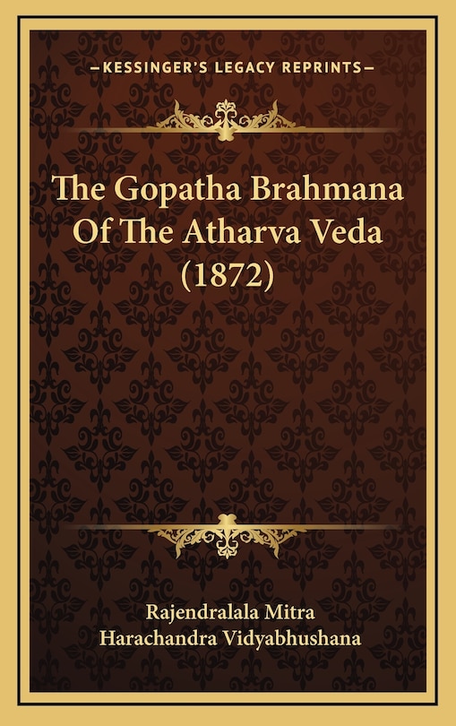 Couverture_The Gopatha Brahmana Of The Atharva Veda (1872)