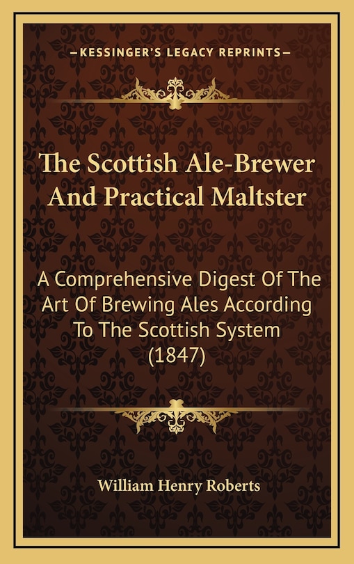 Front cover_The Scottish Ale-Brewer And Practical Maltster