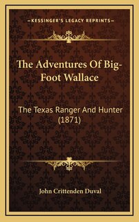 Front cover_The Adventures Of Big-Foot Wallace