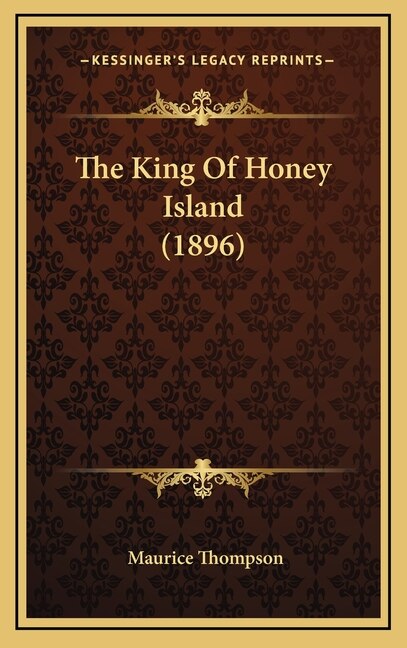 Front cover_The King Of Honey Island (1896)