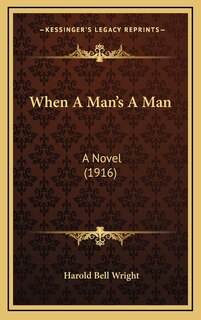 Front cover_When A Man's A Man