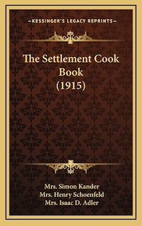 Couverture_The Settlement Cook Book (1915)