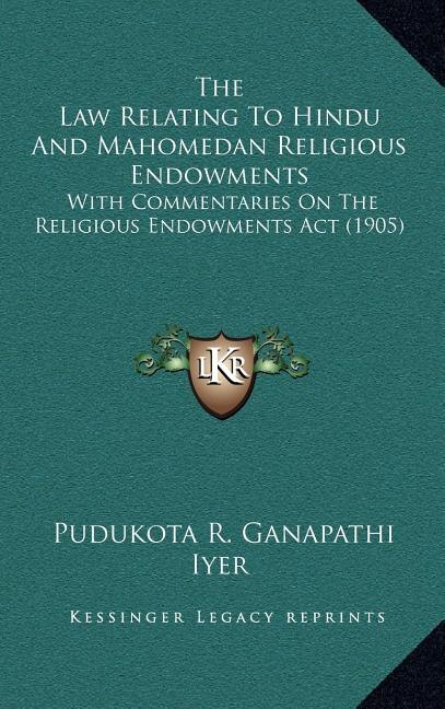 Front cover_The Law Relating To Hindu And Mahomedan Religious Endowments