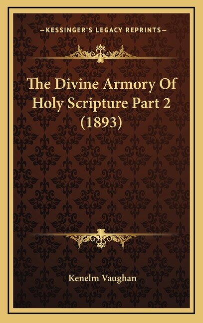 Couverture_The Divine Armory Of Holy Scripture Part 2 (1893)