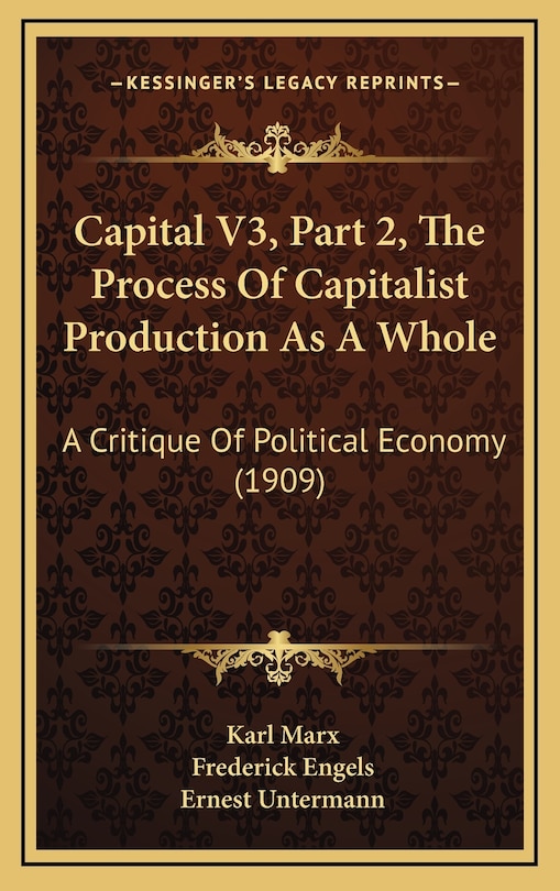 Front cover_Capital V3, Part 2, The Process Of Capitalist Production As A Whole