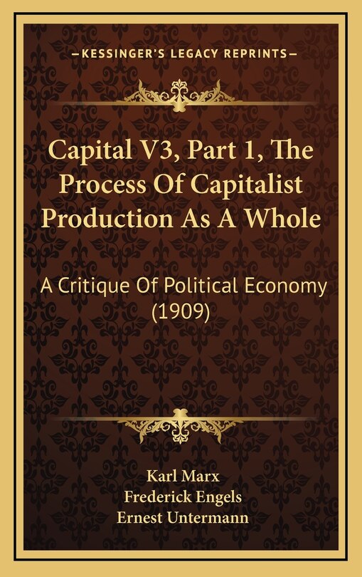 Front cover_Capital V3, Part 1, The Process Of Capitalist Production As A Whole
