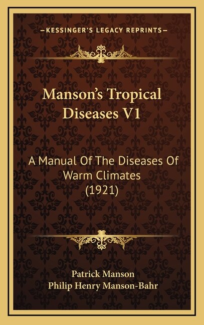Front cover_Manson's Tropical Diseases V1